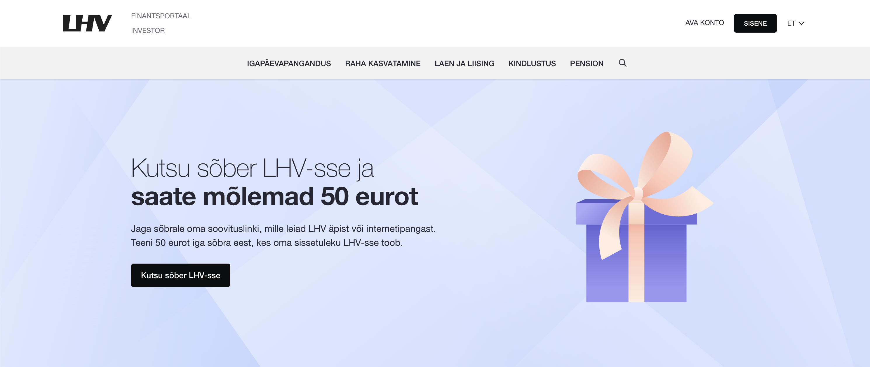 LHV · Kutsu sõber ja saate mõlemad 50 eurot